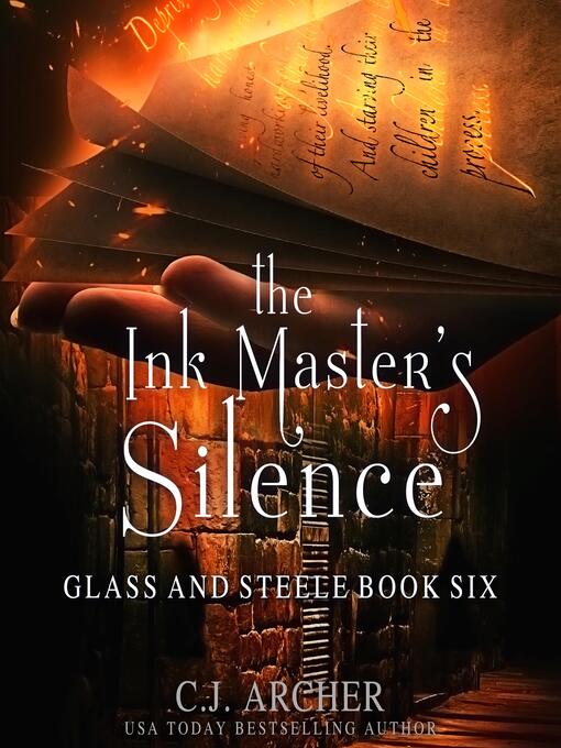 Title details for The Ink Master's Silence by C. J. Archer - Available